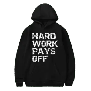 CBUM HARD WORK PAYS OFF HOODIE